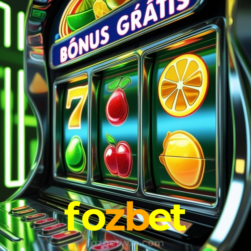 fozbet：Jogue nas melhores slots e conquiste prêmios incríveis!